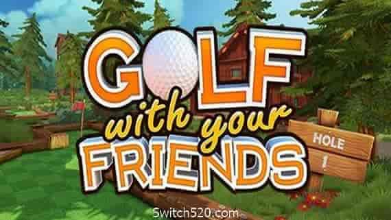和你的朋友打高尔夫/Golf With Your Friends(v20200706)