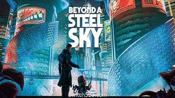 超越钢铁天空Beyond a Steel Sky(v1.3.27878)