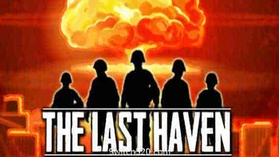最后的天堂/The Last Haven（v0.10.10）