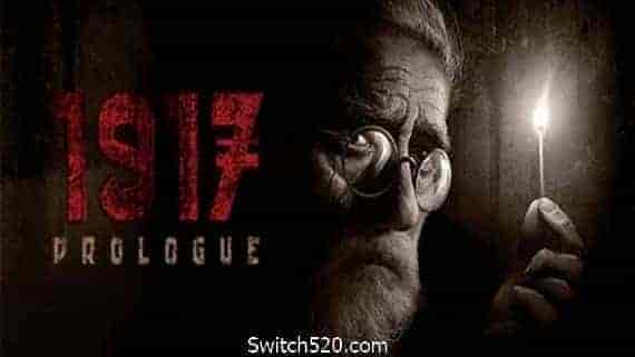 1917年:序幕/1917: The Prologue
