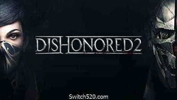 耻辱2/Dishonored 2