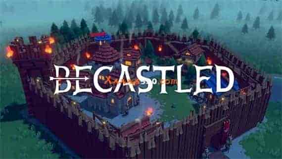 BECASTLED|官方中文|V0.4.6|免费分享|