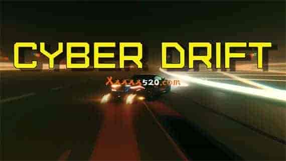 赛博漂移 CYBER DRIFT|官方中文|免费分享|