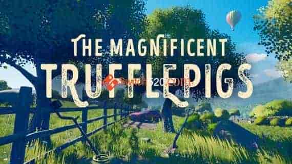 The Magnificent Trufflepigs/官方中文/[NSP-XCI][原版+魔改9.2]
