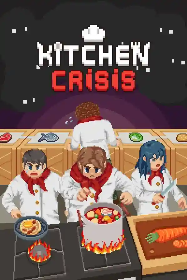 PC《厨房危机Kitchen Crisis》+更新v1.0 中文 319M
