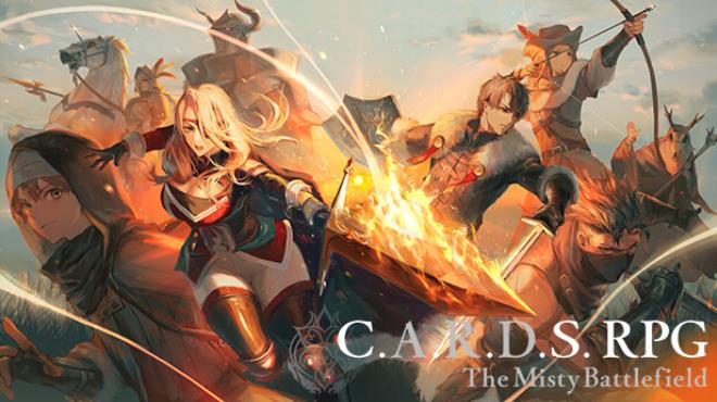 雾隐战记 C.A.R.D.S. RPG/C A R D S RPG The Misty Battlefield