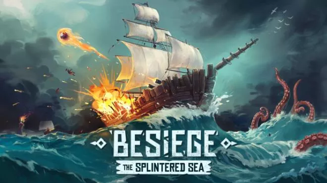 围攻DLC分裂之海Besiege The Splintered Sea