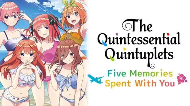 五等分的新娘 ~与你一起度过的五个回忆~PC中文 5.93G