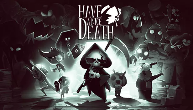 Have a Nice Death|官方中文|本体+1.0.4升补|NSZ|原版|