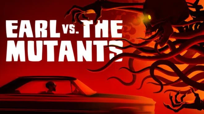 PC中文 Earl Vs The Mutants 267M