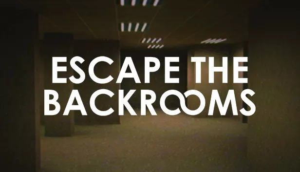 《逃离后室 Escape the Backrooms》动作恐怖探索 | 多人合作生死逃脱 中文版