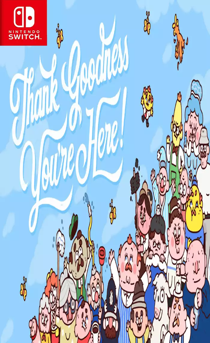 谢天谢地你来了Thank Goodness You’re Here+更新1.4.1 Switch NSP中文 876M