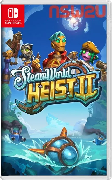 蒸汽世界：大劫掠 2/SteamWorld Heist II+更新1.2 Switch NSP中文
