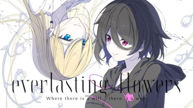 PC中文 永恒之花Everlasting Flowers - Where there is a will, there is a way 3.57G