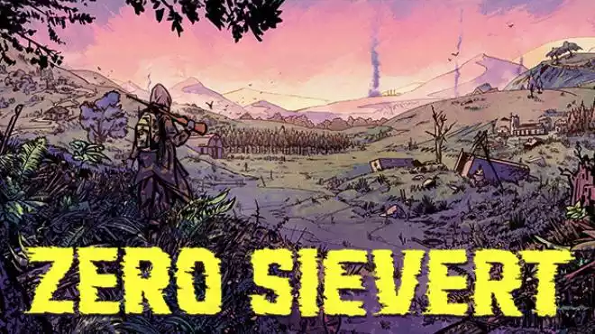 《核沉降区ZERO | Sievert | PC中文版》硬核末日生存动作，v1.1.16最新版本资源