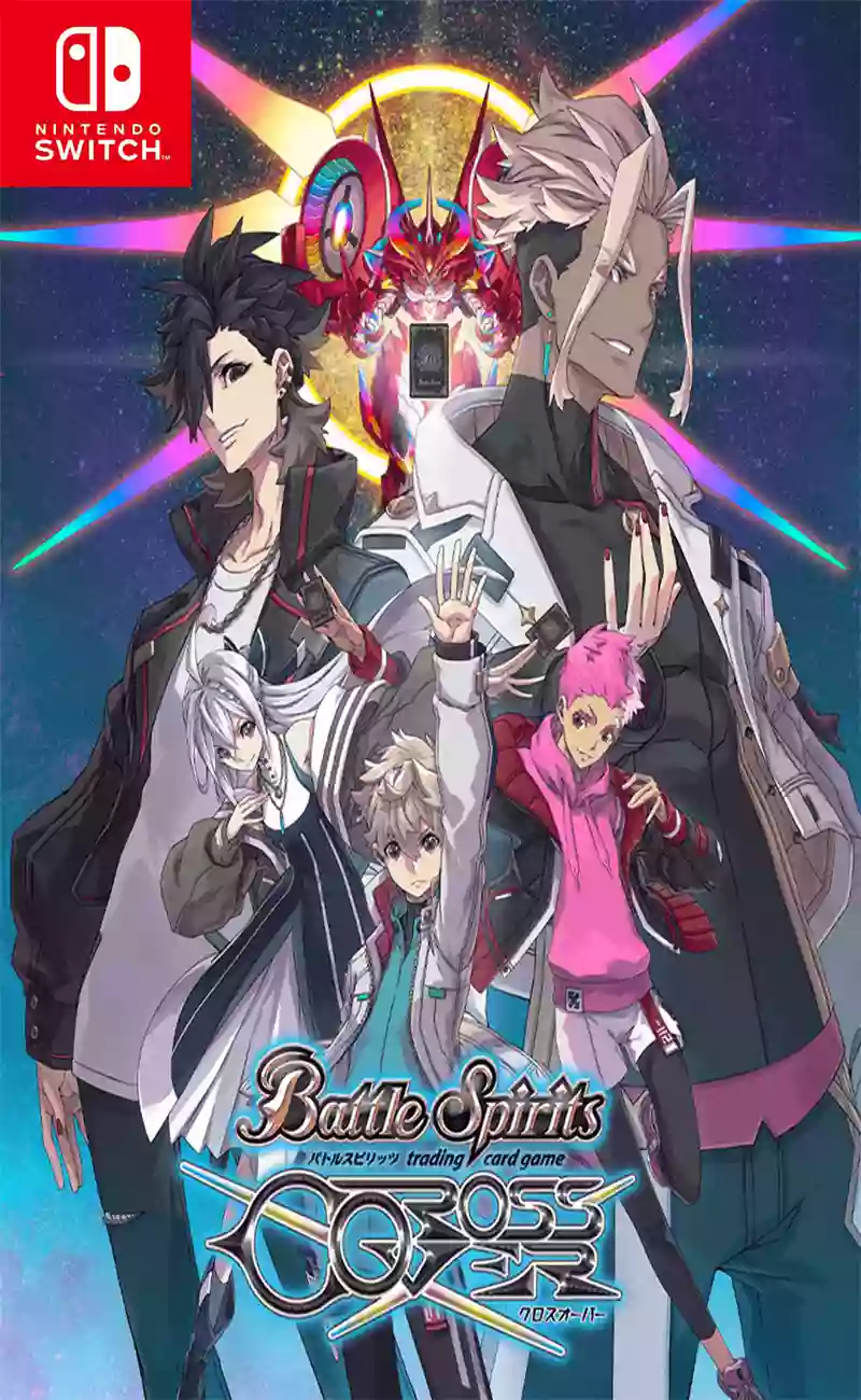 战斗之魂:交汇Battle Spirits CrossOver+更新1.0.1 Switch NSP日文