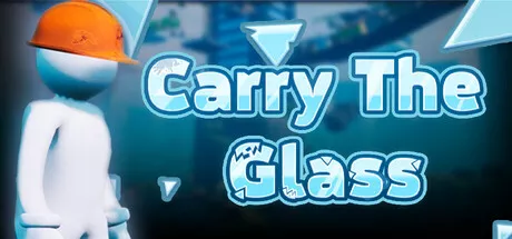 PC中文 搬运玻璃窗(Carry The Glass)V1.0
