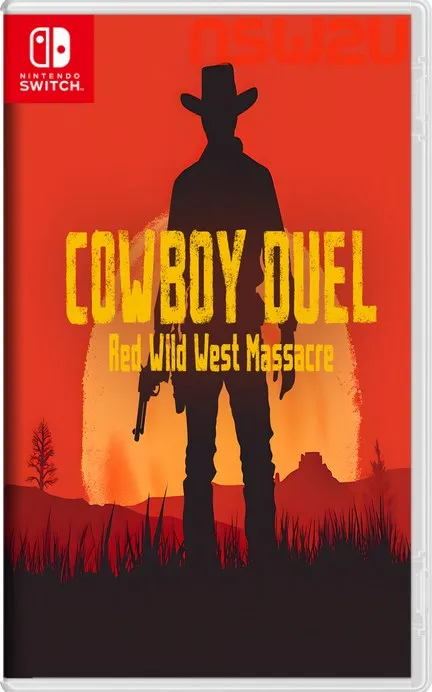 牛仔决斗:红色狂野西部大屠杀Cowboy Duel: Red Wild West Massacre Switch NSP (v1.0.0)英文