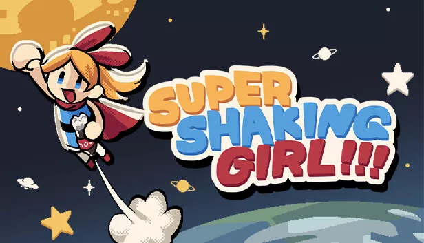 超级摇动女孩 SUPER SHAKING GIRL|官方中文|本体+1.1.0升补|NSZ|原版|