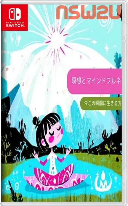 冥想和正念：如何活在当下Meditation and mindfulness: How to live in the moment Switch NSP (v1.0)英日文