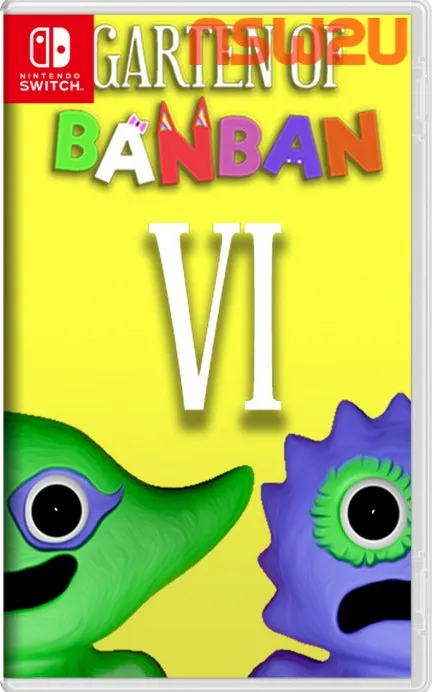 班班幼儿园 6/Garten of Banban 6+更新1.0.3 Switch NSP英日文