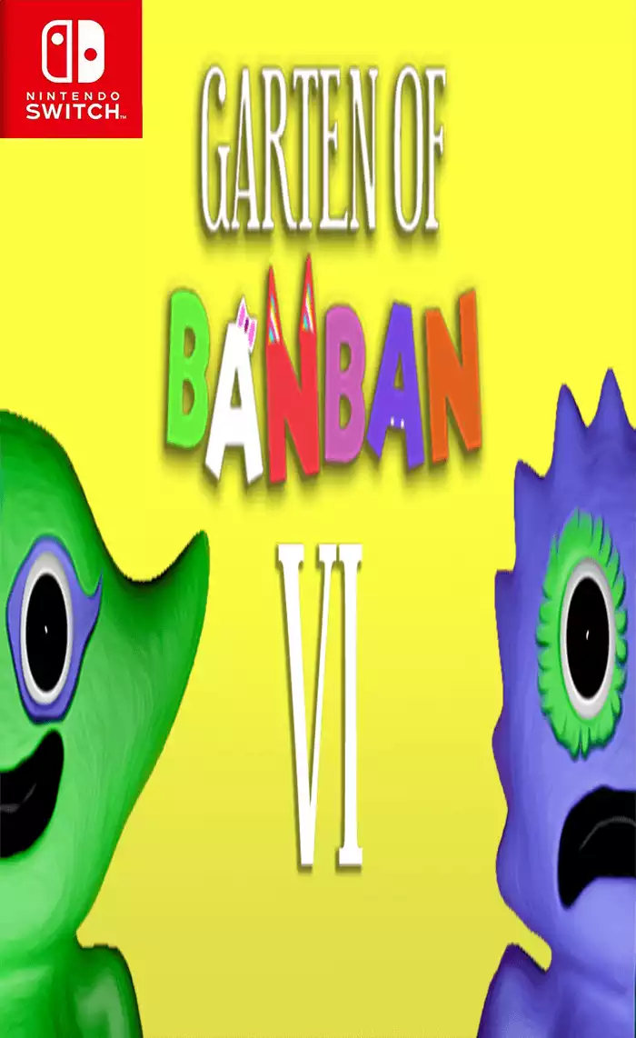 班班幼儿园 6/Garten of Banban 6+更新1.0.4 Switch NSP中文