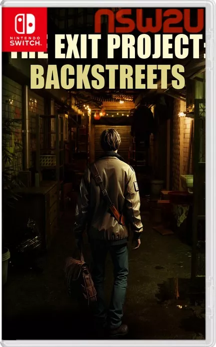 出口项目: 后街The Exit Project: Backstreets Switch NSP (v1.0.0)英文