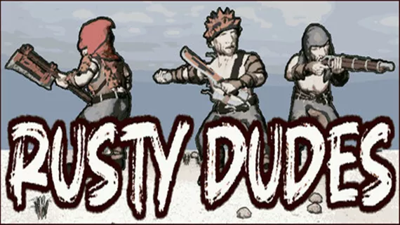 锈迹男孩 Rusty Dudes|官方中文|解压即撸|