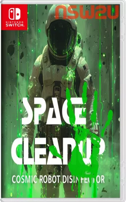 太空清理：宇宙机器人消毒器Space CleanUp: Cosmic Robot Disinfector Switch NSP (v1.0.0)英文