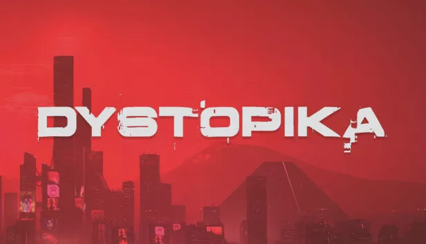 未来城市沙盒 DYSTOPIKA|官方中文|Build.18947580-重要更新|解压即撸|
