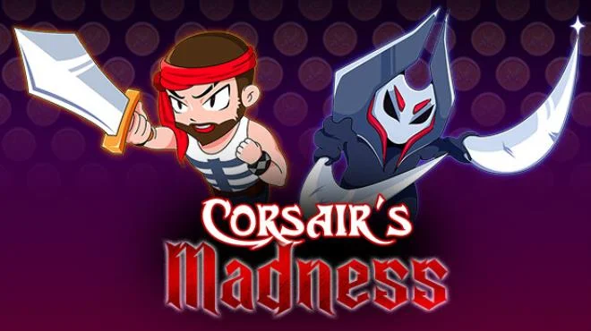 海盗的疯狂Corsair`s Madness PC中文