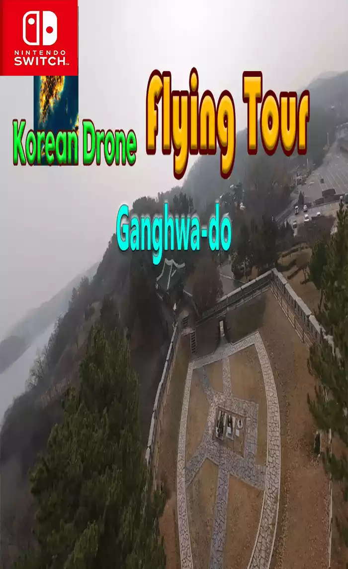 Switch NSP中文 韩国无人机飞行之旅江华岛Korean Drone Flying Tour Ganghwa-do+更新1.2