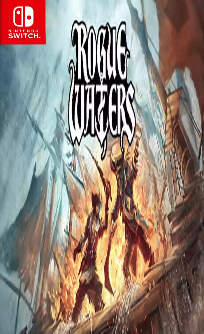 Switch NSP中文 恶棍水域Rogue Waters+更新1.0.7.3266