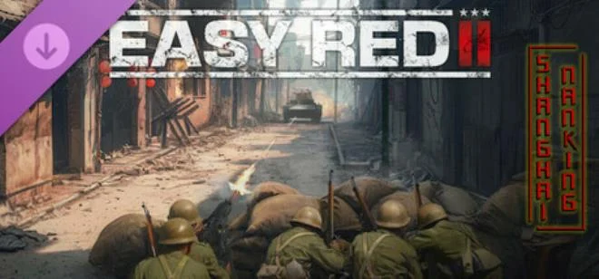 Easy Red 2:淞沪会战-南京保卫战 DLC PC中文 9.22G