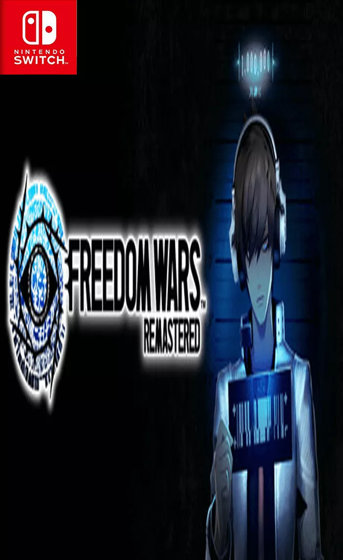 Switch NSP中文 自由战争:重制版FREEDOM WARS Remastered+更新1.6.0