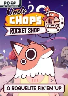 丘普大叔的火箭商店Uncle Chops Rocket Shop v1.1.0.6092 中文