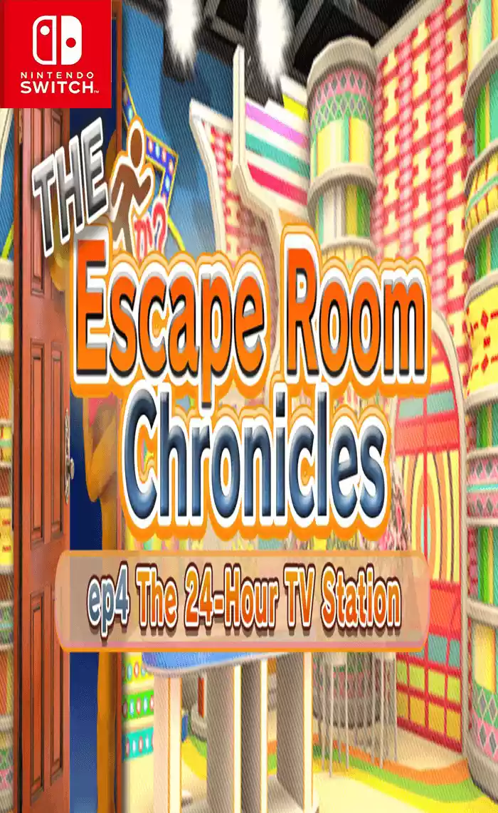 Switch NSP中文 密室逃脱 ep4:电视台密切跟踪24小时篇The Escape Room Chronicles ep4:The 24-Hour TV Station+更新1.0.2