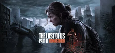 最后生还者 第二幕:重制版The Last of Us Part II Remastered v1.1.10410.940 中文