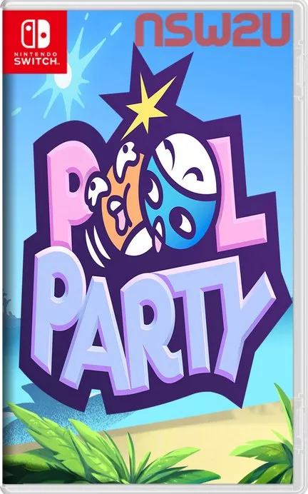 泳池派对Pool Party Switch NSP (v5.0.0)中文