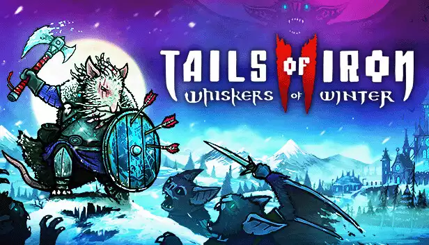 铁尾传奇2 冬之须 Tails of Iron 2 Whiskers|官方中文|本体+2.4升补+2DLC|NSZ|原版|
