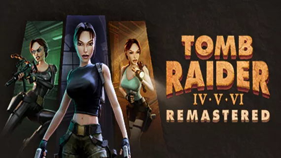 古墓丽影 4-6 复刻版 Tomb Raider IV-VI Remastered|官方中文|本体+1.0.4升补|NSZ|原版|