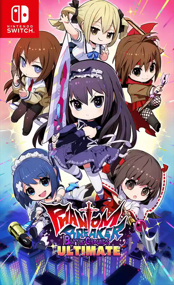 幻象破坏者：战场 - 终极版Phantom Breaker: Battle Grounds Ultimate+更新1.0.3 Switch XCI中文