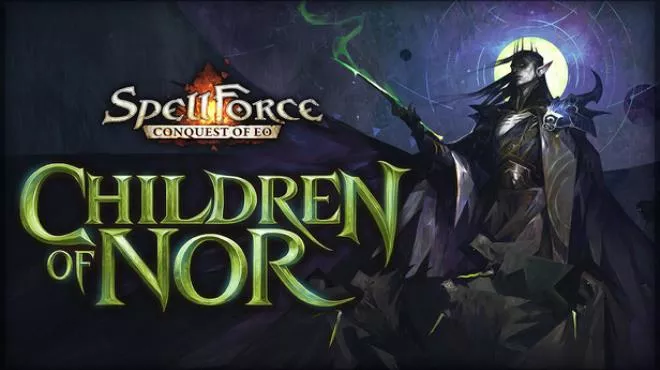 《星辰列位，暗影崛起》| SpellForce: Conquest of Eo - Children of Nor | 角色扮演+策略新篇章（繁简中文）