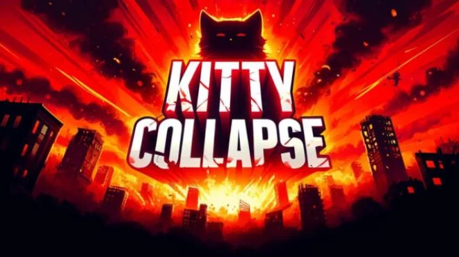 《喵星崩塌 | Kitty Collapse | 繁简中文》第一人称爆笑破坏游戏丨怒拆喵喵帝国!