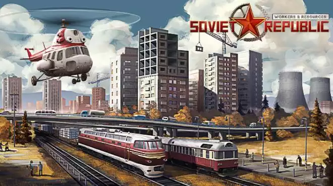 《苏维埃共和国:早期探索 | Workers & Resources: Soviet Republic - Early Start | 繁简中文/v1.1.0.7》工业模拟新章开启丨重返30年代,开创红色纪元!