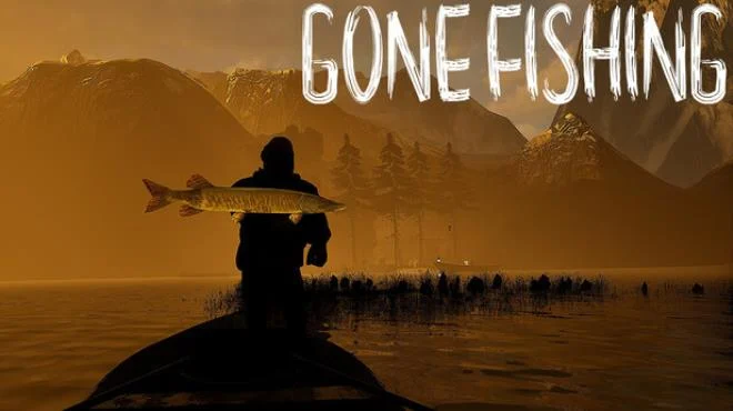 《去钓鱼 | GONE Fishing(v0.0.2) | 中文》多人恐怖钓鱼合作 | 在湖边钓鱼，别忘了喂神！