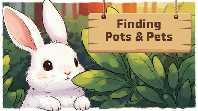 《寻找花盆与宠物 | Finding Pots & Pets | 简中》像素风找物游戏，癫得很温柔！