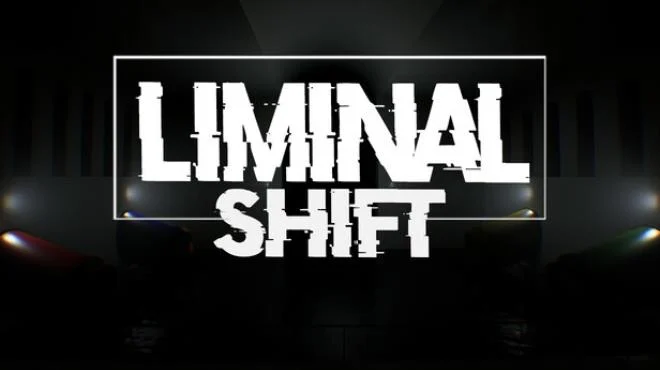 边界迁移 LIMINAL SHIFT CN