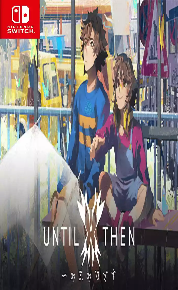 直至末日Until Then Switch NSP中文