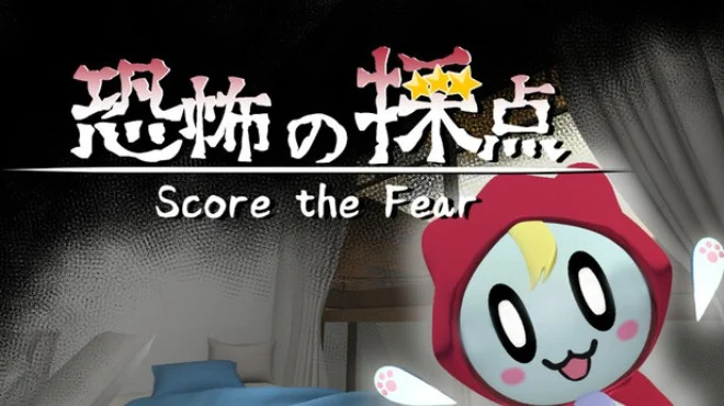 恐惧评分 -Score the Fear- 中文